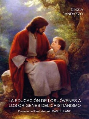 cover image of La Educacion de los jovenes a los origenes del cristianismo